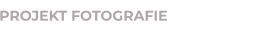 PROJEKT FOTOGRAFIE