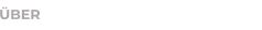 ÜBER